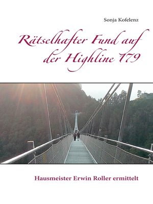 cover image of Rätselhafter Fund auf der Highline 179